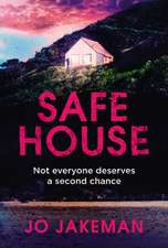 Safe House