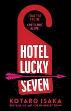 Hotel Lucky Seven