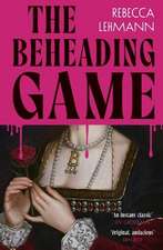 The Beheading Game