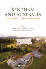 Bentham and Australia: Convicts, Utility and Empire