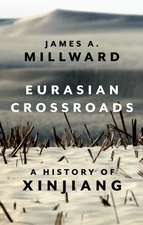 Millward, J: Eurasian Crossroads