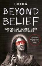 Hardy, E: Beyond Belief