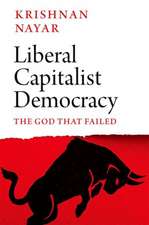 Liberal Capitalist Democracy