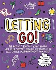 Coombes, S: Letting Go! Mindful Kids