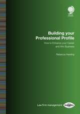 BUILDING YOUR PROFESSIONAL PROFILE