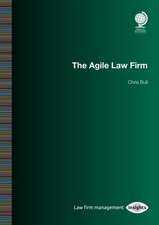 SPECIAL REPORTS - THE AGILE LAW FIRM