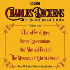 Dickens, C: Charles Dickens - The BBC Radio Drama Collection