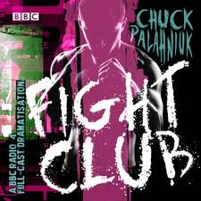 Palahniuk, C: Fight Club