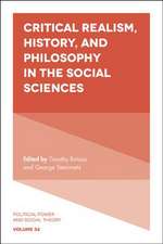 Critical Realism, History, and Philosophy in the Social Sciences