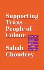 Supporting Trans People of Colour