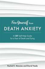 Free Yourself from Death Anxiety