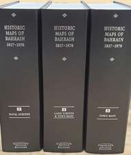 Historic Maps of Bahrain 1817–1970 3 Volumes Hardback Set