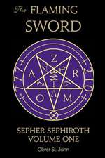 The Flaming Sword Sepher Sephiroth Volume One