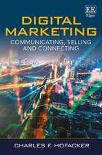 Digital Marketing – Communicating, Selling and Connecting