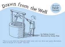 Drawn from the Well