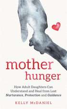 Mother Hunger