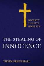 The Stealing of Innocence