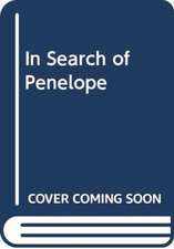 PACHE CORINNE ONDIN: IN SEARCH OF PENELOPE