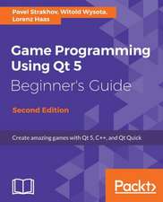 Game Programming Using Qt 5, Beginner's Guide - Second Edition