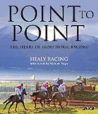 Healy Racing: Point to Point