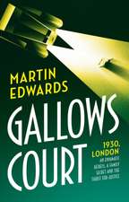 Martin Edwards, E: Gallows Court