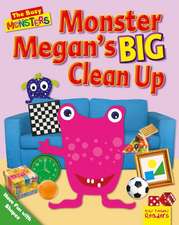 Monster Megan's Big Clean Up