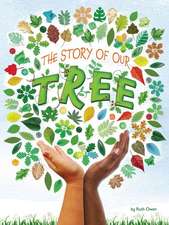 The Story of Our Tree