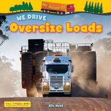 We Drive Oversize Loads