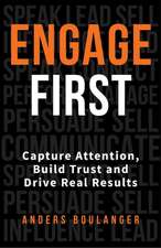 Engage First