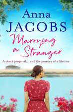 Jacobs, A: Marrying a Stranger