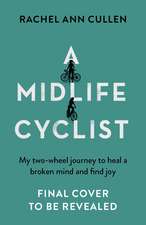 A Midlife Cyclist