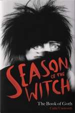 Season of the Witch: The Book of Goth