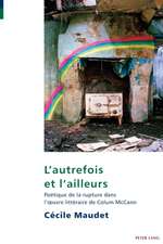 L'Autrefois Et l'Ailleurs