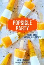 Popsicle Party: Home-made natural iced treats