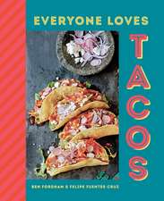 Everyone Loves Tacos