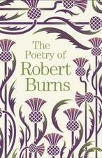 Burns, R: Poetry of Robert Burns