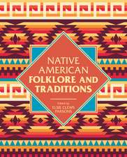 Native American Folklore & Traditions