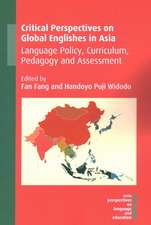 Critical Perspectives on Global Englishes in Asia