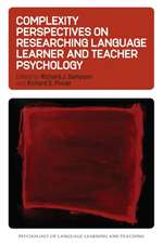 Complexity Perspectives on Researching Language Learner and Teacher Psychology