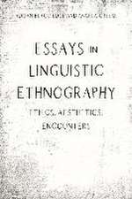 Essays in Linguistic Ethnography