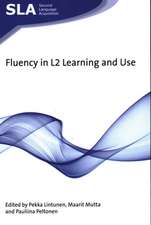 Fluency in L2 Learning and Use