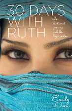 30 Days with Ruth