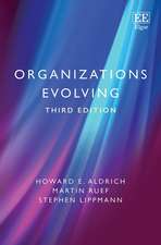 Organizations Evolving – Third Edition