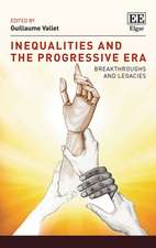 Inequalities and the Progressive Era – Breakthroughs and Legacies