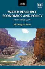 Water Resource Economics and Policy – An Introduction