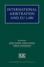 International Arbitration and EU Law