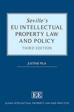 Seville′s EU Intellectual Property Law and Policy