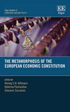 The Metamorphosis of the European Economic Constitution