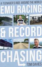 Emu Racing and Record Chasing