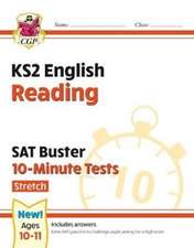 KS2 English SAT Buster 10-Minute Tests: Reading - Stretch (for the 2025 tests)